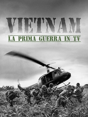 Vietnam, la prima guerra in TV - RaiPlay