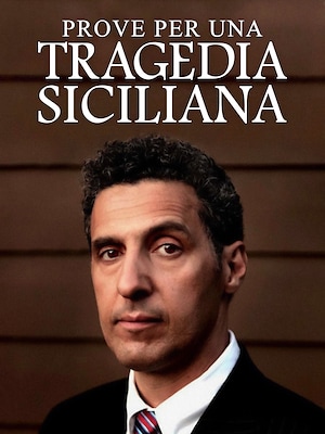 Prove per una tragedia siciliana - RaiPlay