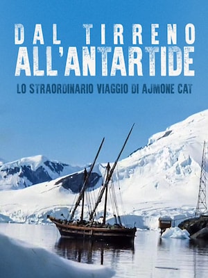 Dal Tirreno all'Antartide. Lo straordinario viaggio di Ajmone-Cat - RaiPlay