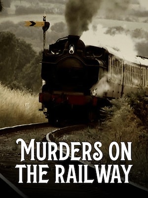 Murders on the railway - RaiPlay