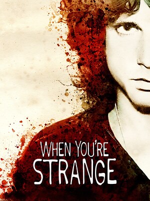 When You're Strange - A Film About the Doors - RaiPlay