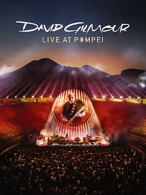 David Gilmour Live at Pompei - RaiPlay