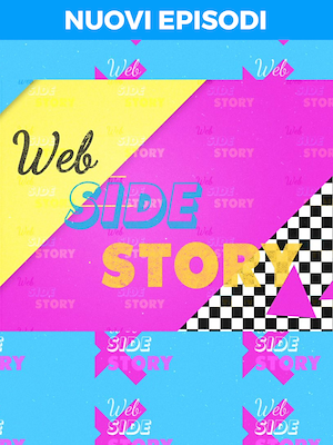 Web Side Story - RaiPlay
