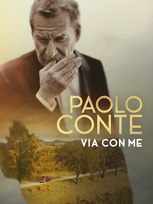 Paolo Conte, via con me - RaiPlay