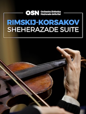 Rimskij-Korsakov: Sheherazade suite - RaiPlay