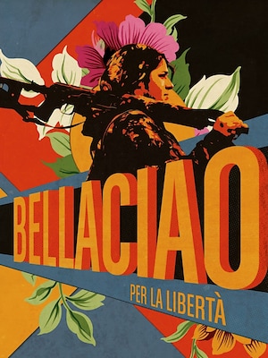 Bella Ciao - Per la libertà - RaiPlay