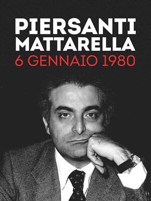 Piersanti Mattarella, 6 gennaio 1980 - RaiPlay
