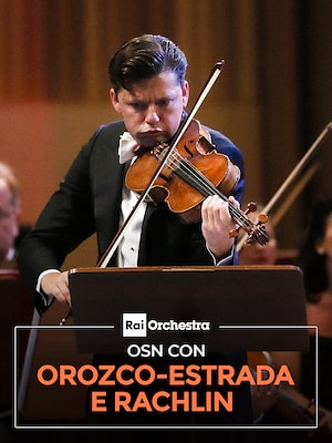 OSN con Orozco-Estrada e Rachlin - RaiPlay