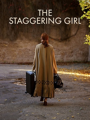 The Staggering Girl - RaiPlay
