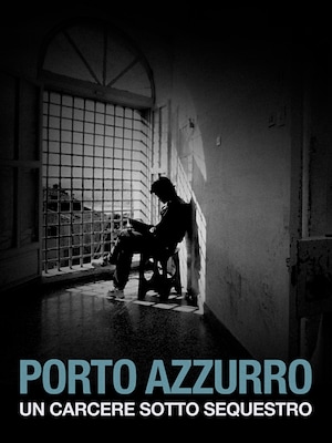 Porto Azzurro, un carcere sotto sequestro - RaiPlay
