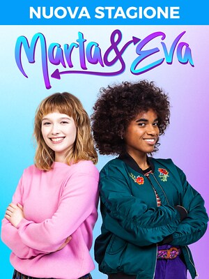 Marta & Eva - RaiPlay