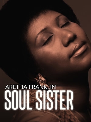 Aretha Franklin. Soul Sister - RaiPlay