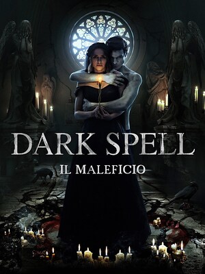 Dark Spell - Il maleficio - RaiPlay