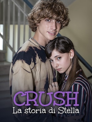 Crush - La storia di Stella - RaiPlay