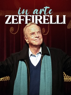 In arte Zeffirelli - RaiPlay