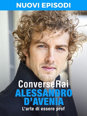 ConverseRai - Alessandro D'Avenia - L'arte di essere prof - RaiPlay