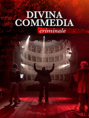 Divina Commedia Criminale - RaiPlay