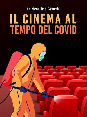 La Biennale di Venezia: Il cinema al tempo del Covid - RaiPlay