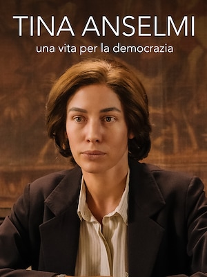 Tina Anselmi - Una vita per la democrazia - RaiPlay