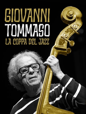 Giovanni Tommaso: La coppa del jazz - RaiPlay