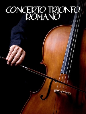 Concerto Trionfo Romano - RaiPlay