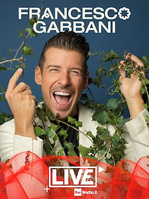 Francesco Gabbani a Radio2 Live - RaiPlay