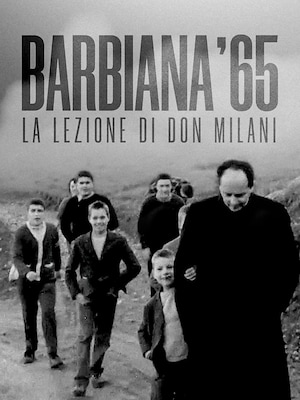 Barbiana '65 - La lezione di Don Milani - RaiPlay