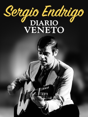 Sergio Endrigo: Diario Veneto - RaiPlay