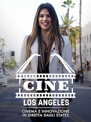 Cine Los Angeles - RaiPlay