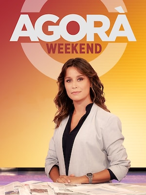 Agorà Weekend - RaiPlay