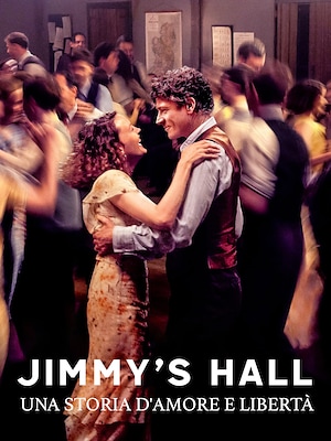 Jimmy's Hall - Una storia d'amore e libertà - RaiPlay