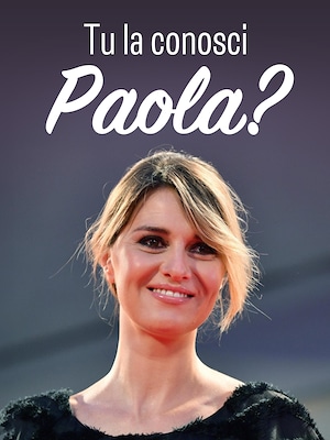 Tu la conosci Paola? - RaiPlay