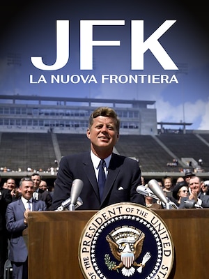 JFK: la Nuova Frontiera - RaiPlay