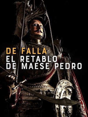 De Falla: El retablo de Maese Pedro - RaiPlay