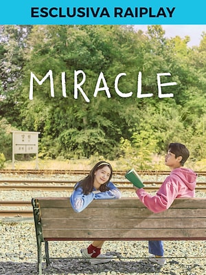 Miracle - RaiPlay