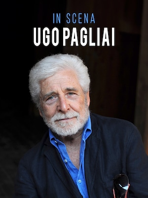 In Scena - Ugo Pagliai - RaiPlay