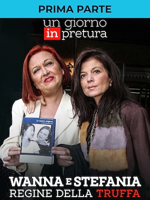 Wanna e Stefania regine della truffa - Un giorno in Pretura - Puntata del 19/11/2022 - RaiPlay