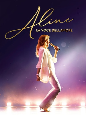 Aline - La voce dell'amore - RaiPlay