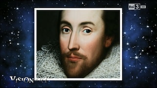 William Shakespeare - Visionari del 29/06/2015 - RaiPlay