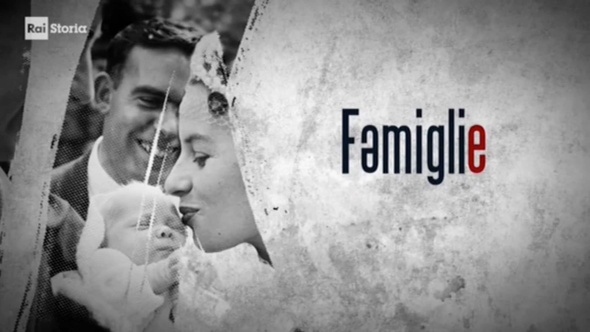 Rai Storia Famiglia Famiglie - Tradizione e modernità